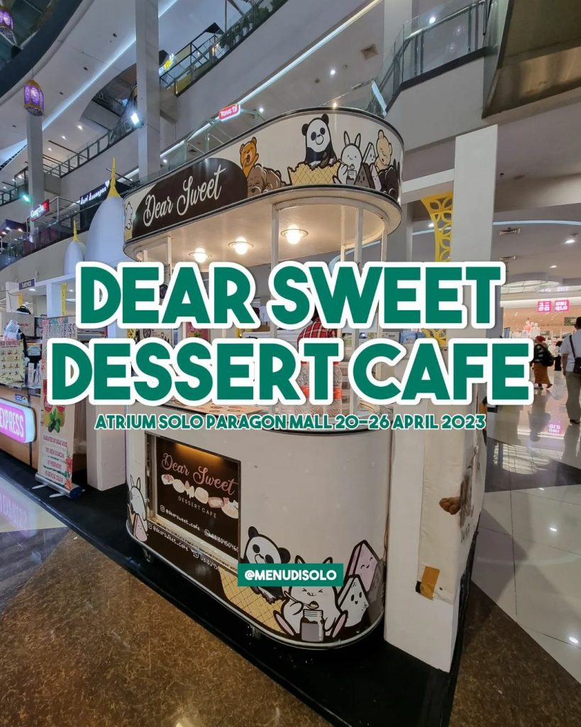 Daftar Harga Dear Sweet Dessert Cafe di Solo Paragon