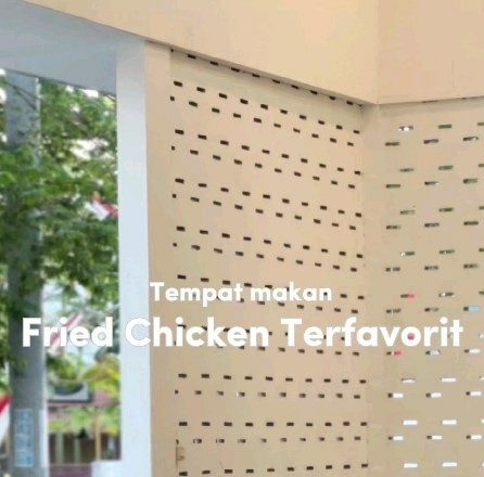 Tempat Makan Ayam Goreng Favorit Mahasiswa di Solo