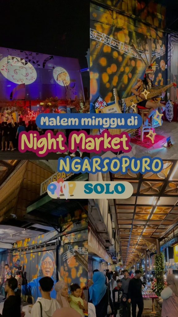 Wisata Malam Minggu Night Market di Kota Solo