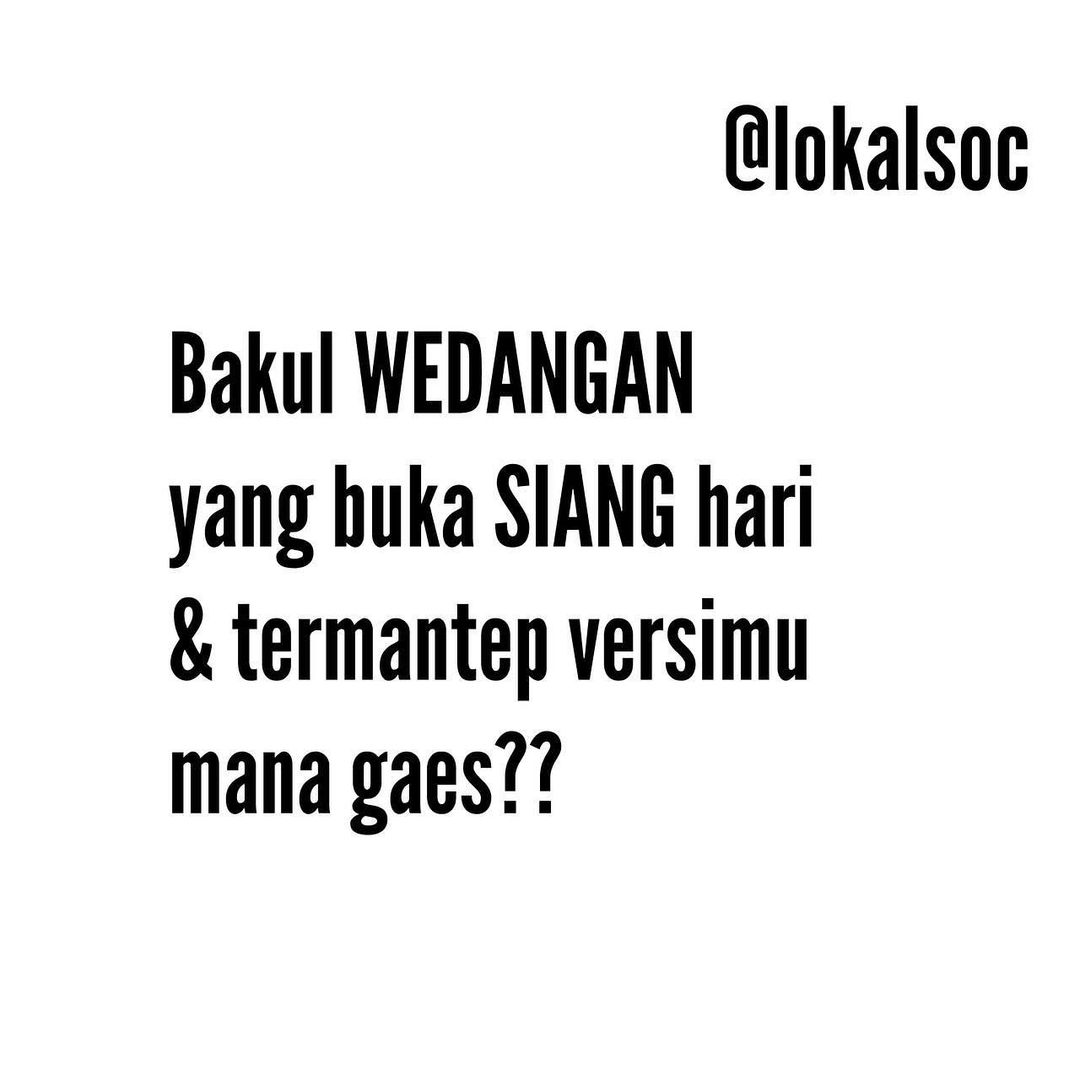 Sebut Wedangan Buka Siang Paling Enak di Solo