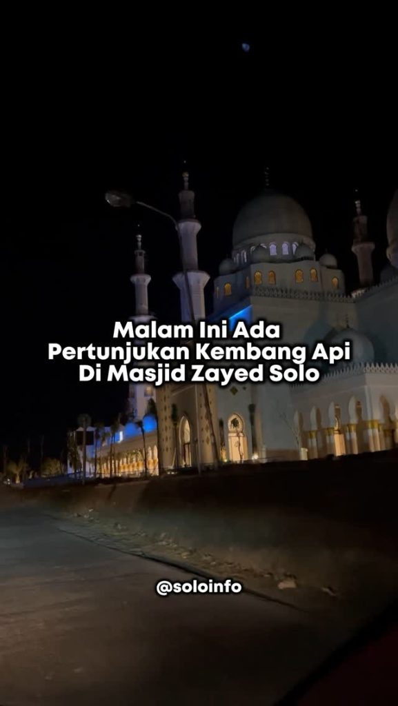 2 Desember 2024 Kembang Api di Masjid Raya Sheikh Zayed Solo