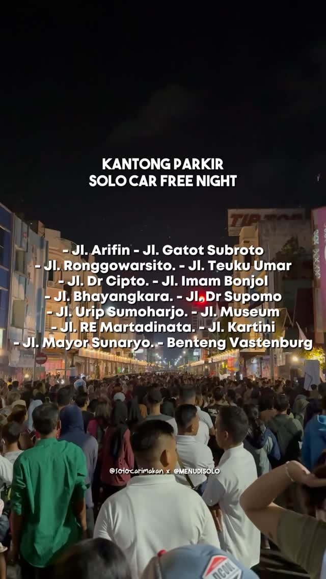 Kantong Parkir Solo Car Free Night 2024