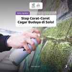 Stop Corat Coret Cagar Budaya di Solo