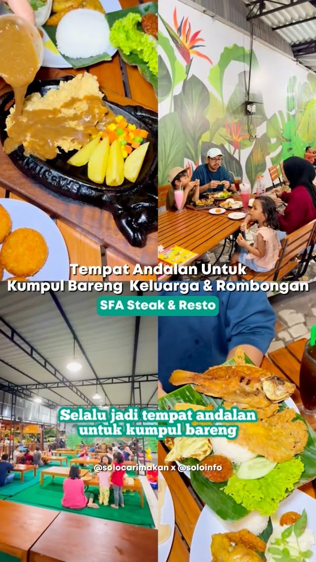 Cobain Kuliner SFA Steak Resto Favorit Keluarga di Kota Solo