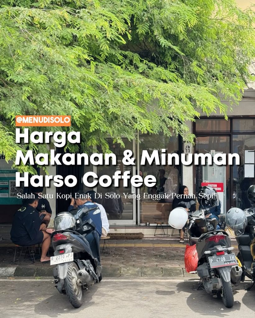 Daftar Harga Menu Harso Coffee Purwosari Kota Solo