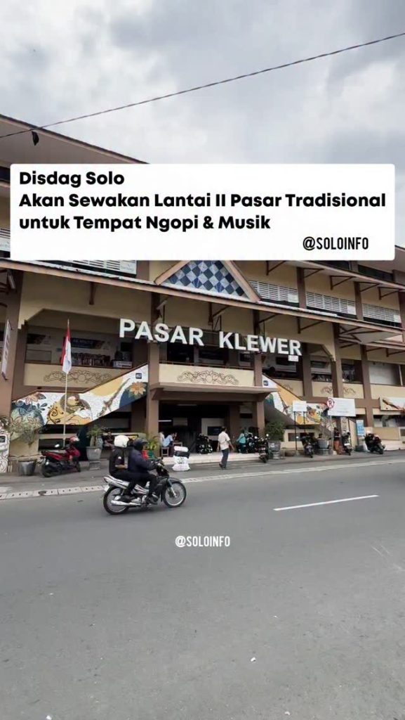 Dinas Perdagangan Kota Solo Akan Sewakan Lantai 2 Pasar