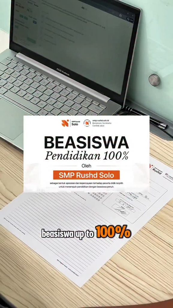 Beasiswa Pendidikan Seratus Persen SMP RUSHD Kota Solo