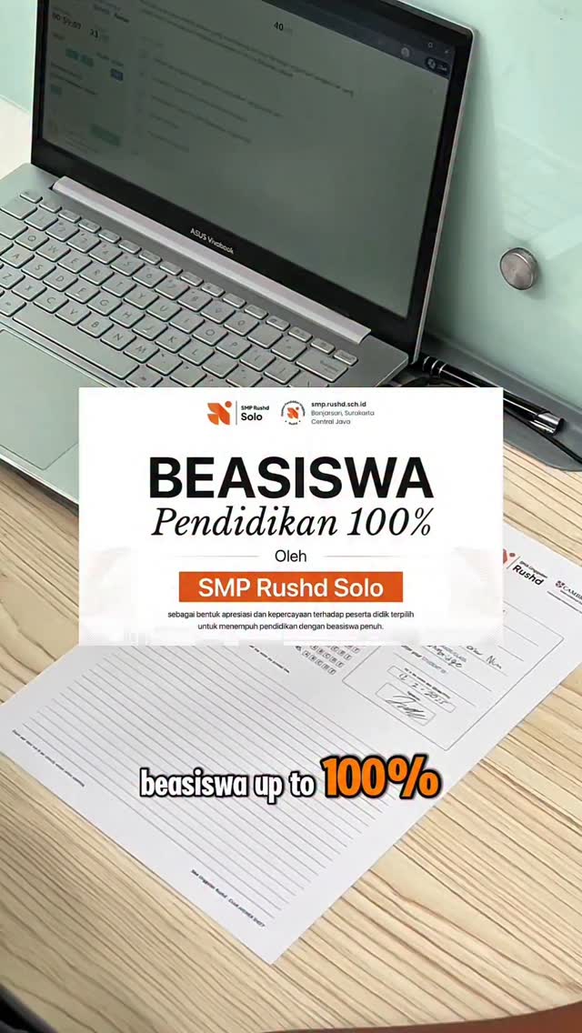 Beasiswa Pendidikan Seratus Persen SMP RUSHD Kota Solo