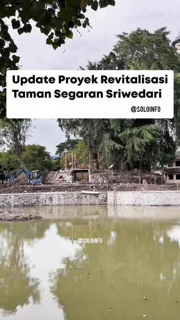Proyek Revitalisasi Taman Kolam Segaran Sriwedari Kota Solo