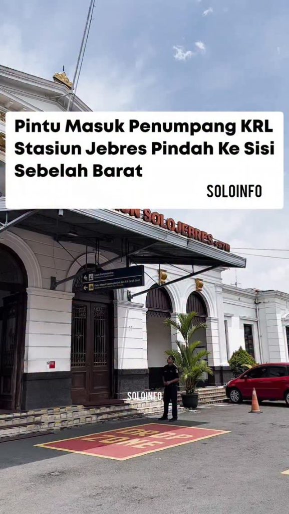 Pintu Masuk Penumpang KRL Stasiun Jebres Pindah Ke Barat