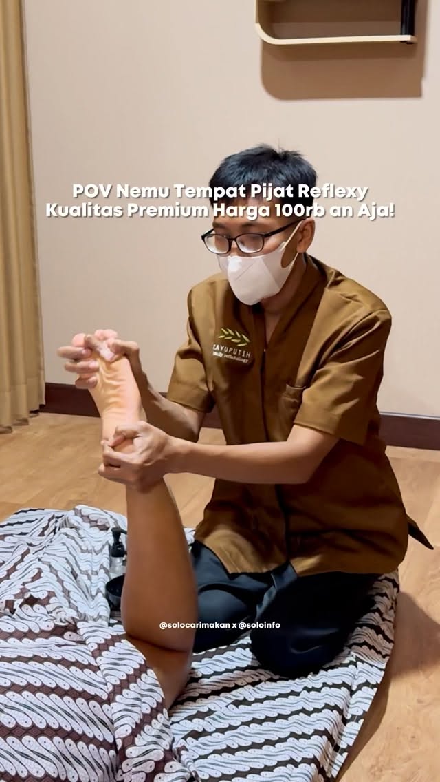 Rekomendasi Tempat Pijat Family Reflexology di Solo