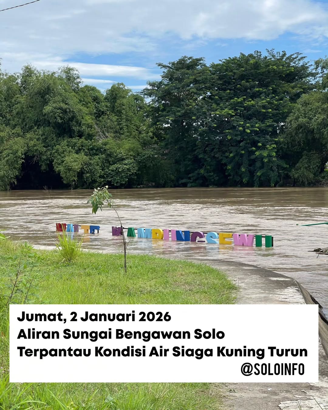 Terpantau Kondisi Aliran Air Sungai Bengawan Solo