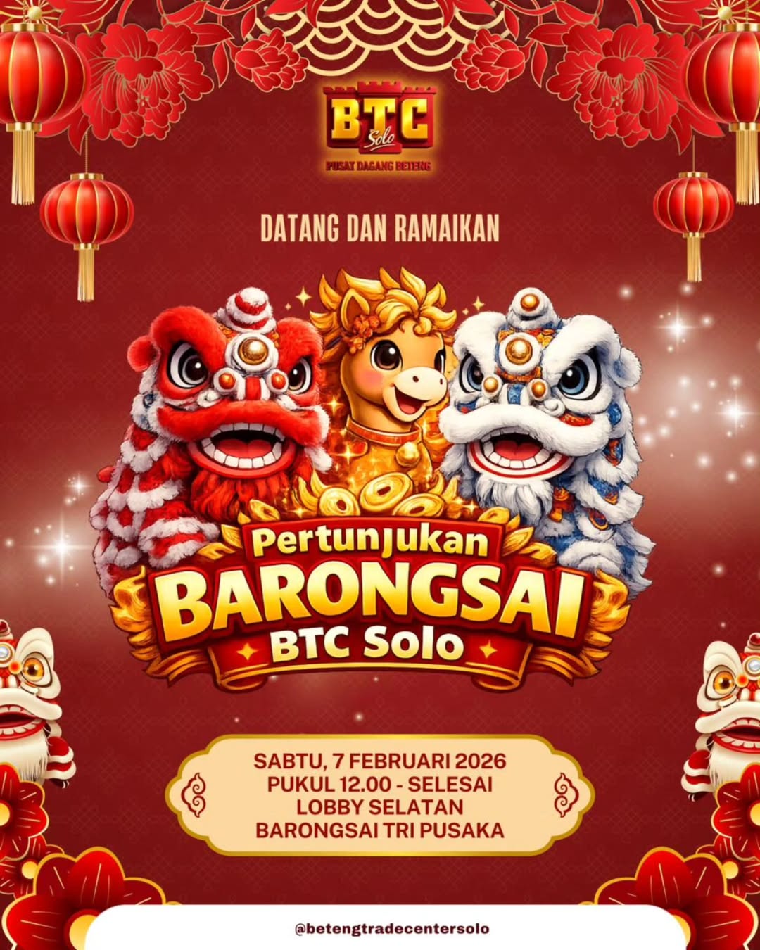 Jadwal Show Barongsai di Lobby BTC Solo Februari 2026