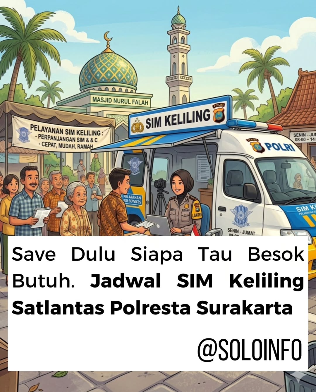 Jadwal SIM Keliling Terbaru di Solo Dari Senin Sampai Sabtu