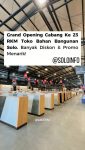 Grand Opening Toko Bahan Bangunan Baru di Solo